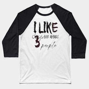 like dogs and maybe 3 people Baseball T-Shirt